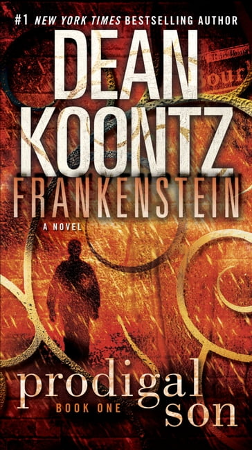 Frankenstein: Prodigal Son - Dean Koontz - Kevin J. Anderson