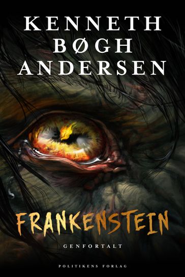 Frankenstein genfortalt - Kenneth Bøgh Andersen