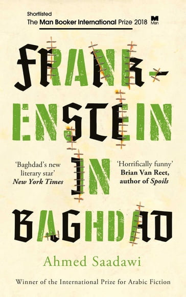 Frankenstein in Baghdad - Ahmed Saadawi