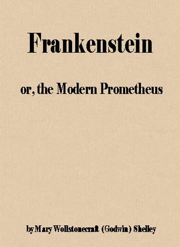 Frankenstein; or, the Modern Prometheus - Sarayuth Boonmee