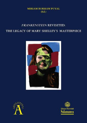 Frankenstein revisited - Miriam Borham Puyal