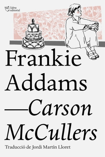 Frankie Addams - Carson McCullers