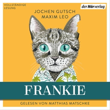 Frankie - Jochen Gutsch - Maxim Leo