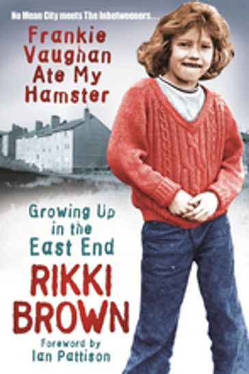 Frankie Vaughan Ate My Hamster - Rikki Brown
