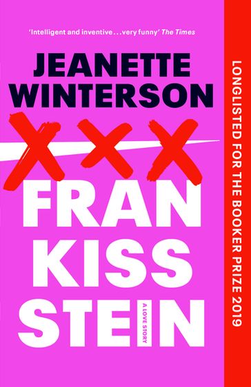 Frankissstein - Jeanette Winterson