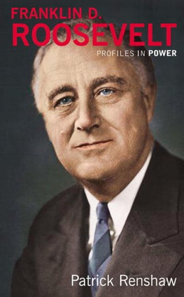 Franklin D Roosevelt - Patrick Renshaw