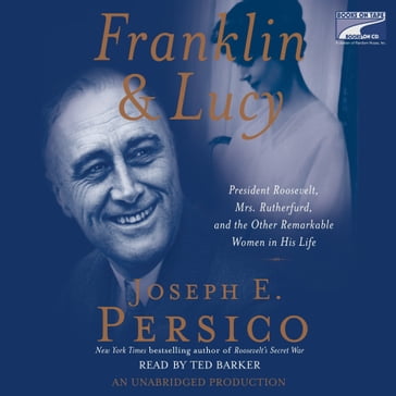 Franklin and Lucy - Joseph E. Persico