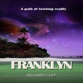 Franklyn: A Path of Twisting Reality