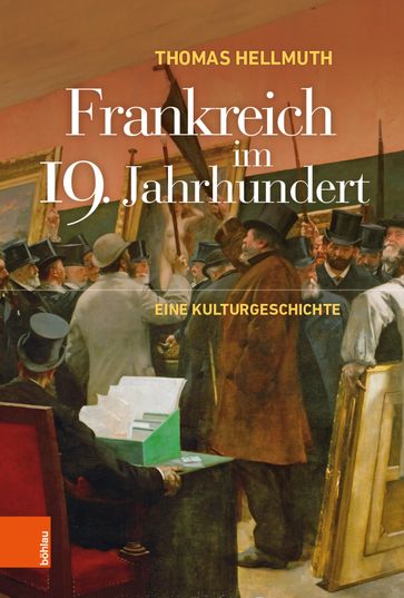 Frankreich im 19. Jahrhundert - Thomas Hellmuth