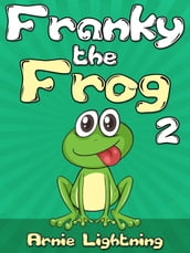 Franky the Frog 2