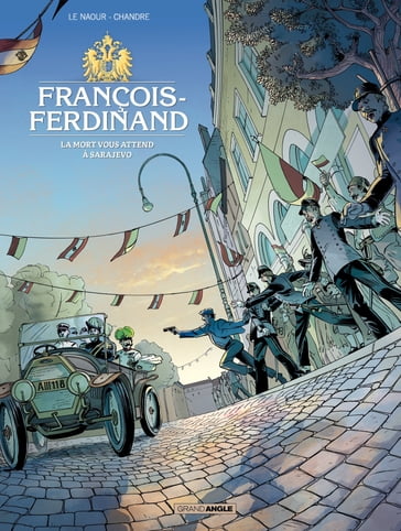 François Ferdinand - Jean-Yves Le Naour