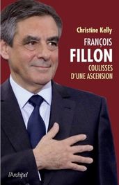 François Fillon, coulisses d une ascension