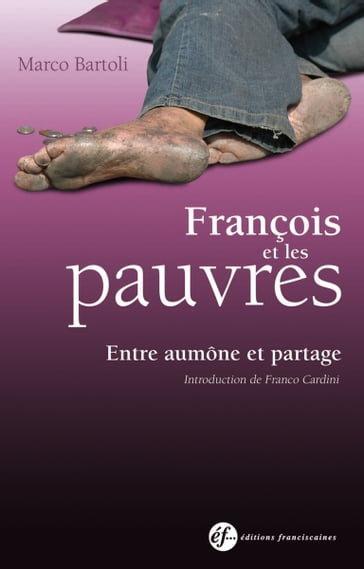 François et les pauvres - Marco Bartoli