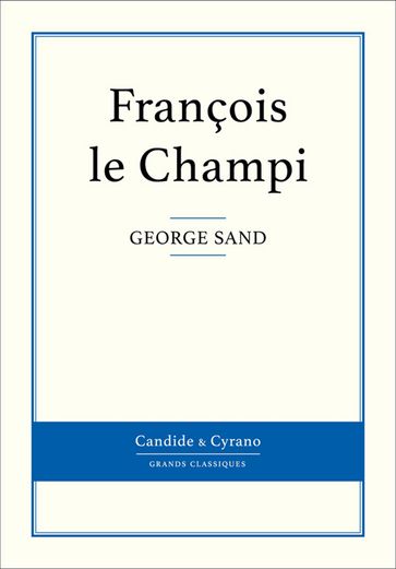 François le Champi - George Sand