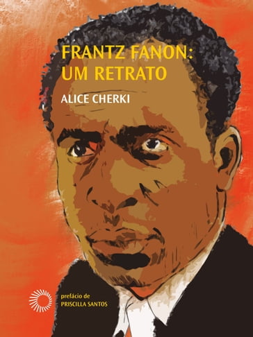 Frantz Fanon - Alice Cherki