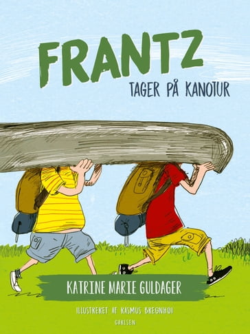 Frantz-bøgerne (8) - Frantz tager pa kanotur - Katrine Marie Guldager