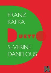 Franz Kafka - Duetto