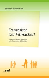 Französisch Der Fitmacher!