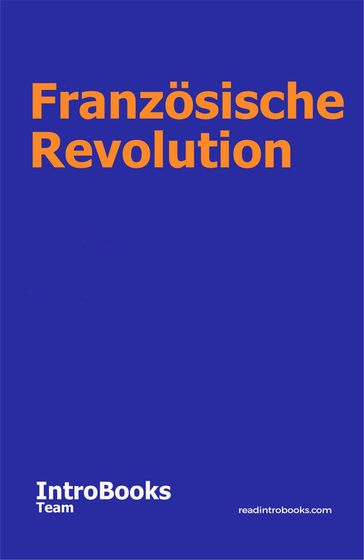 Französische Revolution - IntroBooks Team