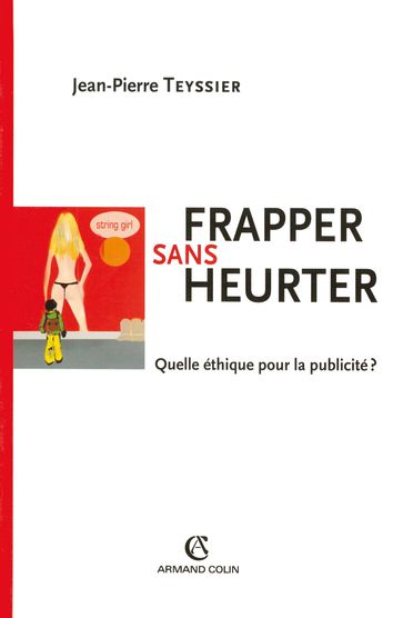 Frapper sans heurter - Jean-Pierre Teyssier