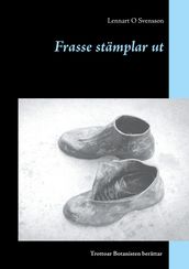 Frasse stamplar ut