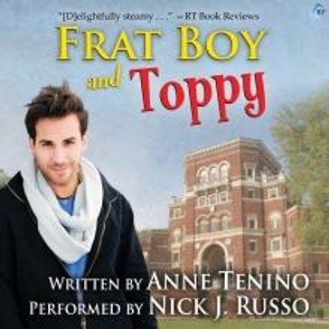 Frat Boy and Toppy - Anne Tenino