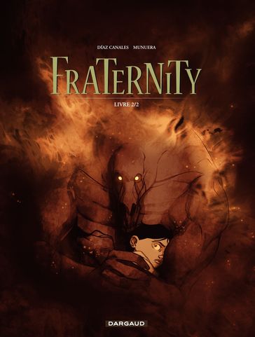 Fraternity - Tome 2 - Juan Diaz Canales