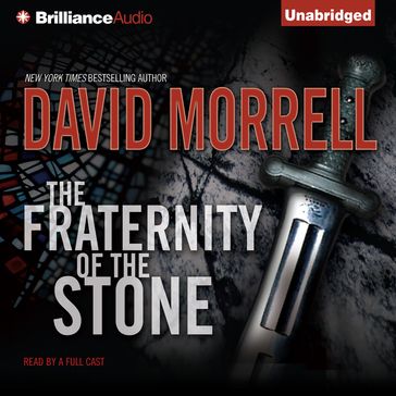 Fraternity of the Stone, The - David Morrell
