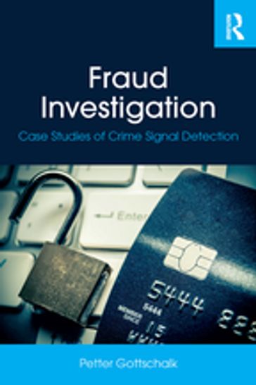 Fraud Investigation - Petter Gottschalk