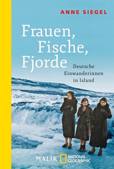 Frauen, Fische, Fjorde - Anne Siegel - Kristín Steinsdóttir