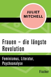 Frauen  die längste Revolution