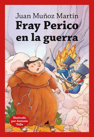 Fray Perico en la guerra - Juan Muñoz Martín