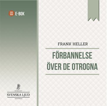 Förbannelse över de otrogna - Frank Heller