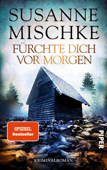 Fürchte dich vor morgen - Susanne Mischke