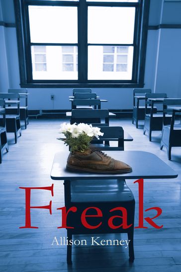 Freak - Allison Kenney