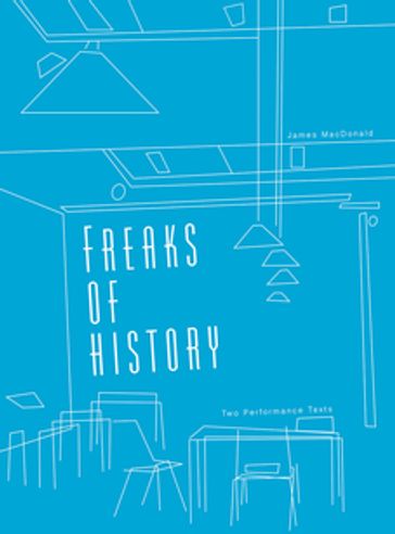 Freaks of History - James Macdonald - Patrick Duggan