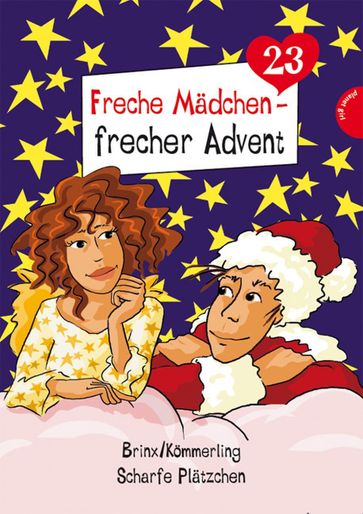 Freche Madchen - frecher Advent - Brinx/Kommerling