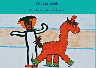 Fred & Kralli - Stefanie Moller