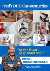 Fred s DHZ Klus-Instructies