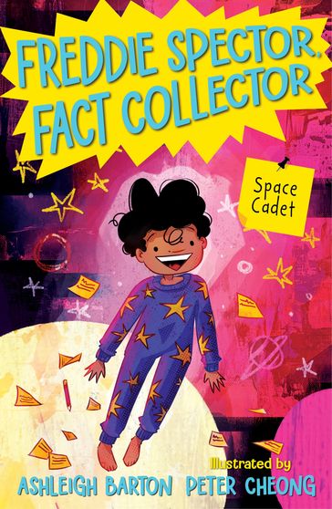 Freddie Spector, Fact Collector: Space Cadet - Ashleigh Barton