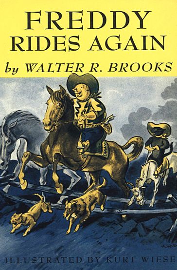 Freddy Rides Again - Walter R. Brooks
