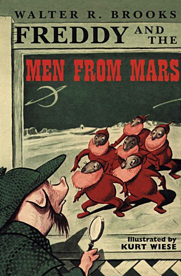 Freddy and the Men from Mars - Walter R. Brooks