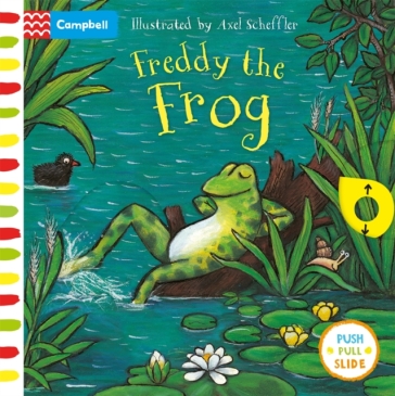 Freddy the Frog - Axel Scheffler