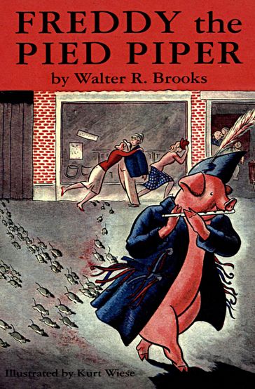Freddy the Pied Piper - Walter R. Brooks