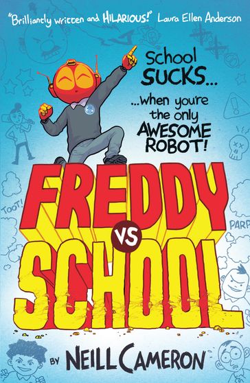 Freddy vs School - Neill Cameron