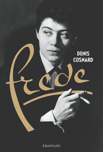 Frede. Belle de nuit - Denis Cosnard