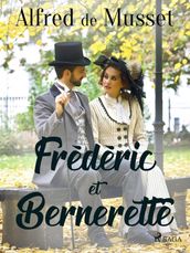 Frédéric et Bernerette