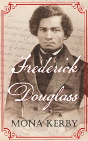 Frederick Douglass