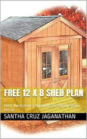 Free 12 x 8 Shed Plans