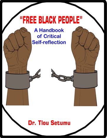 "Free Black People" - Tlou Setumu